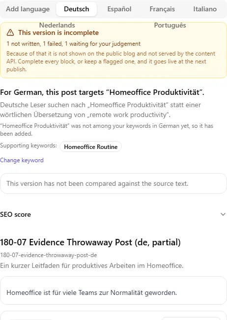Ein Banner oben in einer lokalisierten Version: This version is incomplete, 1 not written, 1 failed, 1 waiting for your judgement, because of that it is not shown on the public blog and not served by the content API.