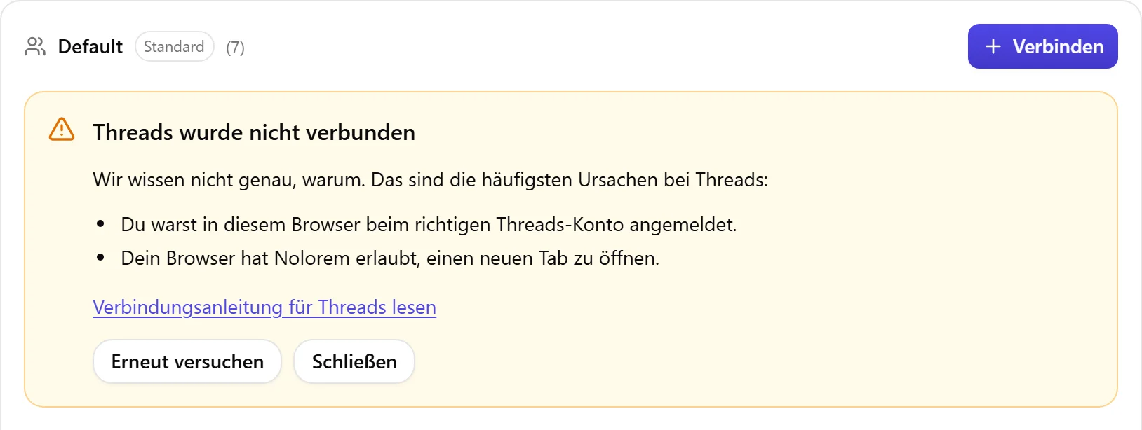 Der Ergebnisblock von Nolorem, wenn Threads nicht verbunden wurde, mit der Liste der Ursachen zum Prüfen und einer Schaltfläche Erneut versuchen.