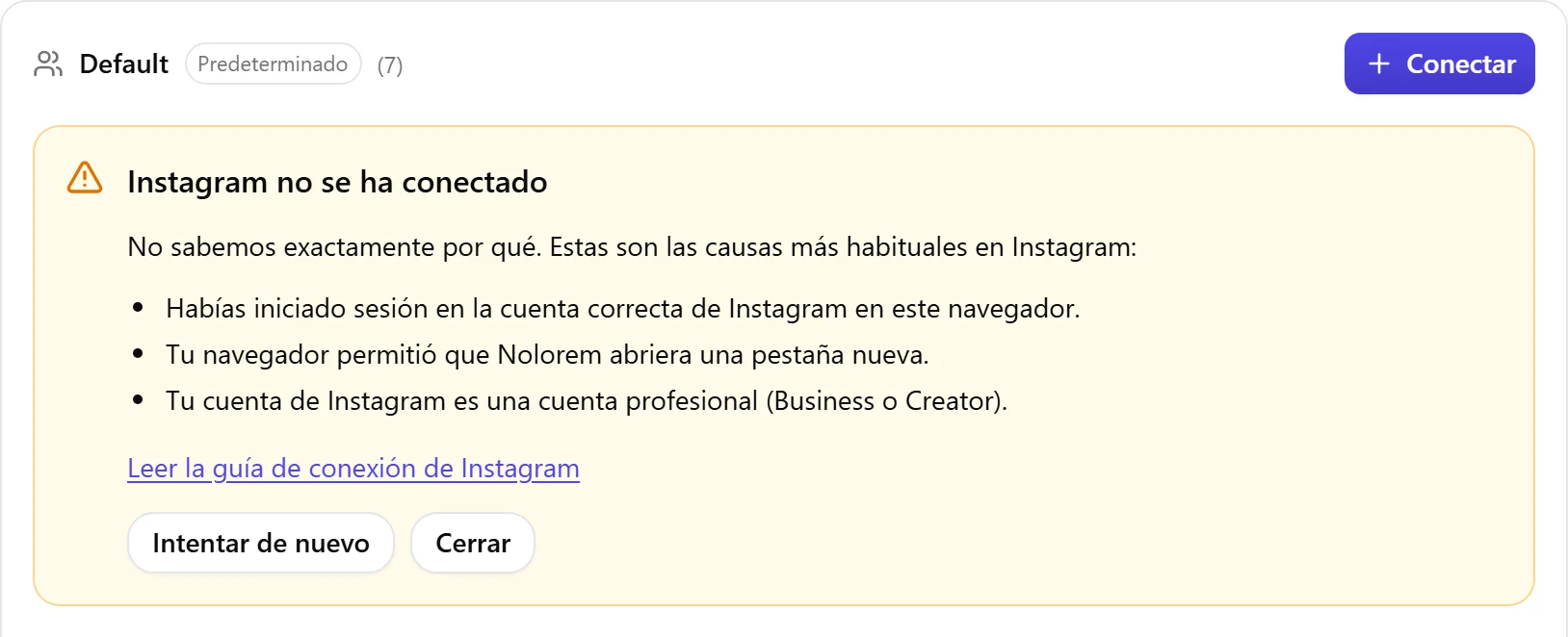 El bloque de resultado de Nolorem cuando Instagram no se ha conectado, con la lista de causas a revisar y un botón Intentar de nuevo.