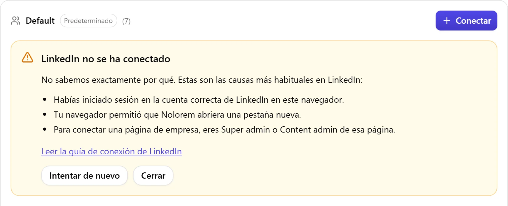 El bloque de resultado de Nolorem cuando LinkedIn no se ha conectado, con la lista de causas a revisar y un botón Intentar de nuevo.