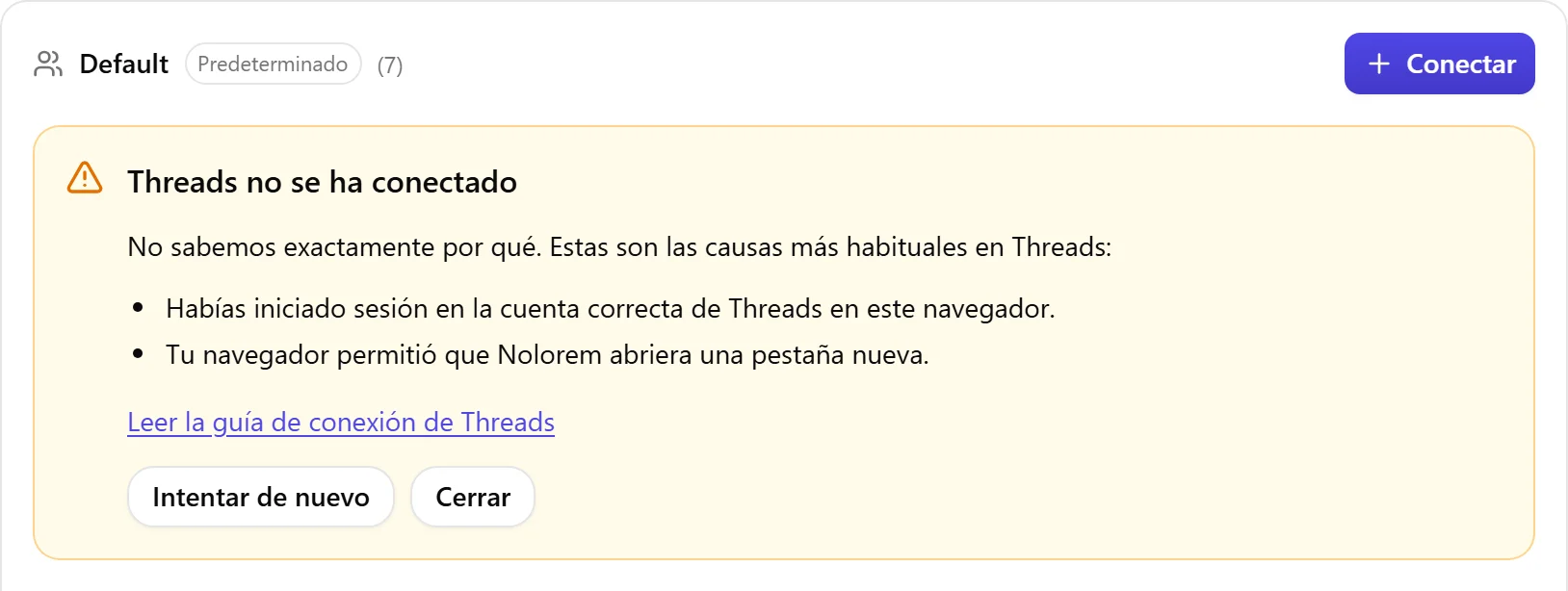 El bloque de resultado de Nolorem cuando Threads no se ha conectado, con la lista de causas a revisar y un botón Intentar de nuevo.