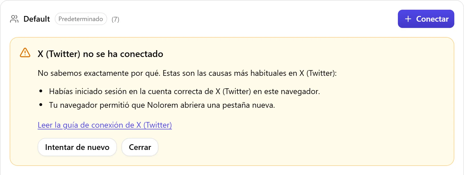 El bloque de resultado de Nolorem cuando X no se ha conectado, con la lista de causas a revisar y un botón Intentar de nuevo.