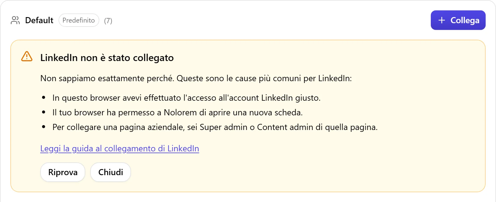 Il blocco di risultato di Nolorem quando LinkedIn non è stato collegato, con l'elenco delle cause da controllare e un pulsante Riprova.