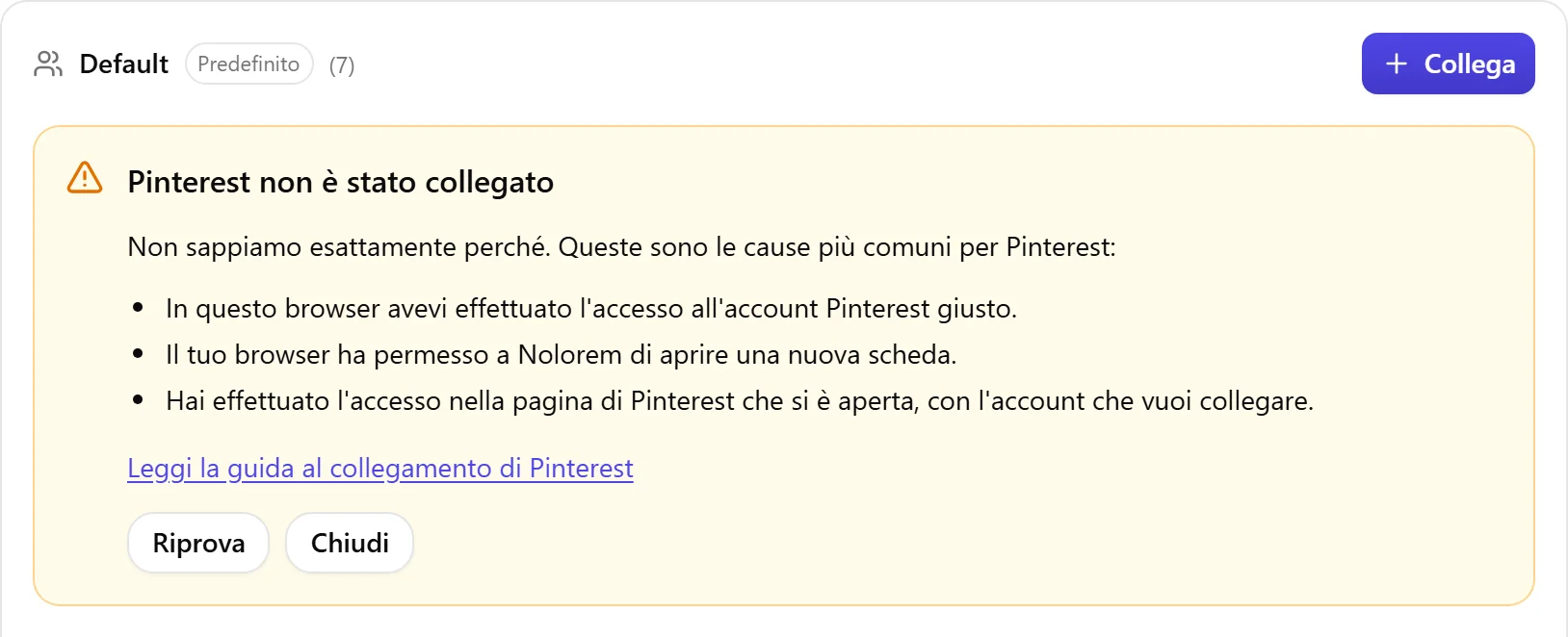 Il blocco di risultato di Nolorem quando Pinterest non è stato collegato, con l'elenco delle cause da controllare e un pulsante Riprova.
