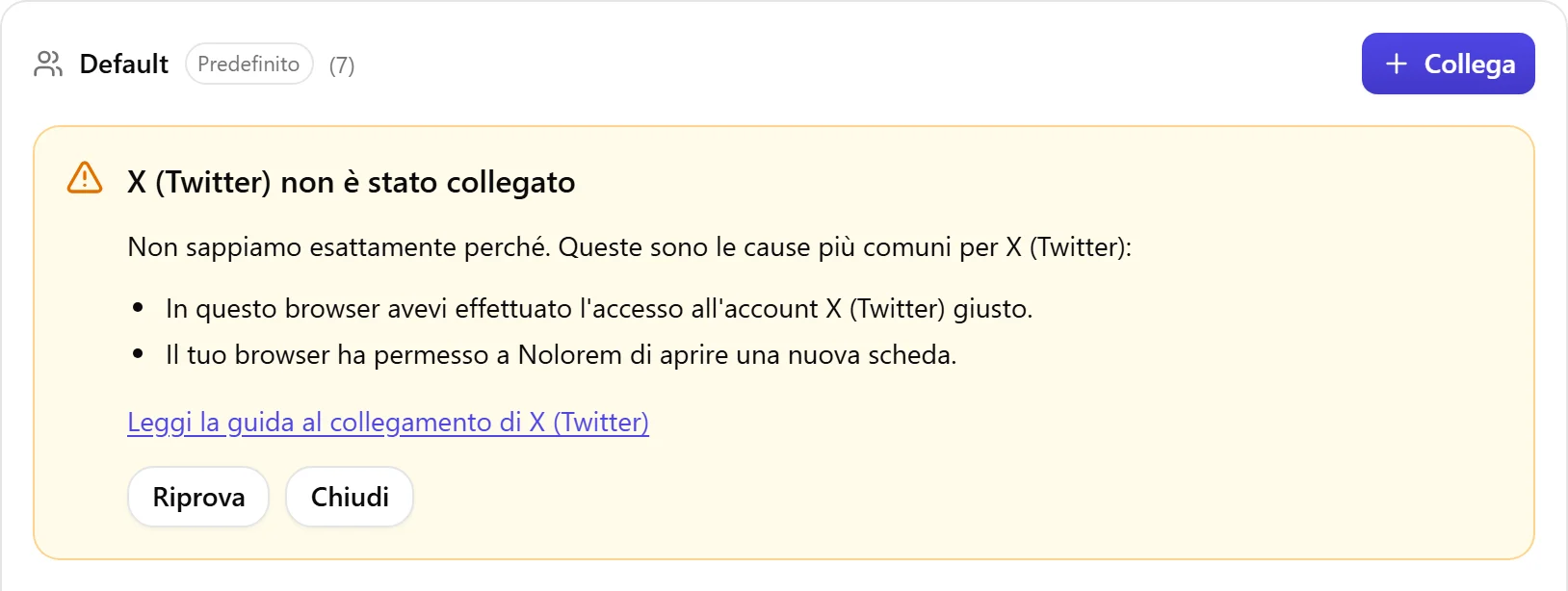 Il blocco di risultato di Nolorem quando X non è stato collegato, con l'elenco delle cause da controllare e un pulsante Riprova.