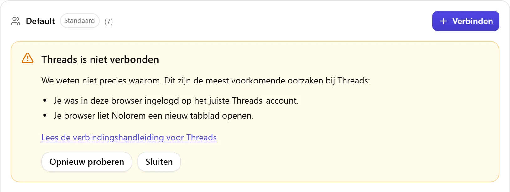 Het resultaatblok van Nolorem als Threads niet is verbonden, met de lijst met oorzaken om te controleren en een knop Opnieuw proberen.