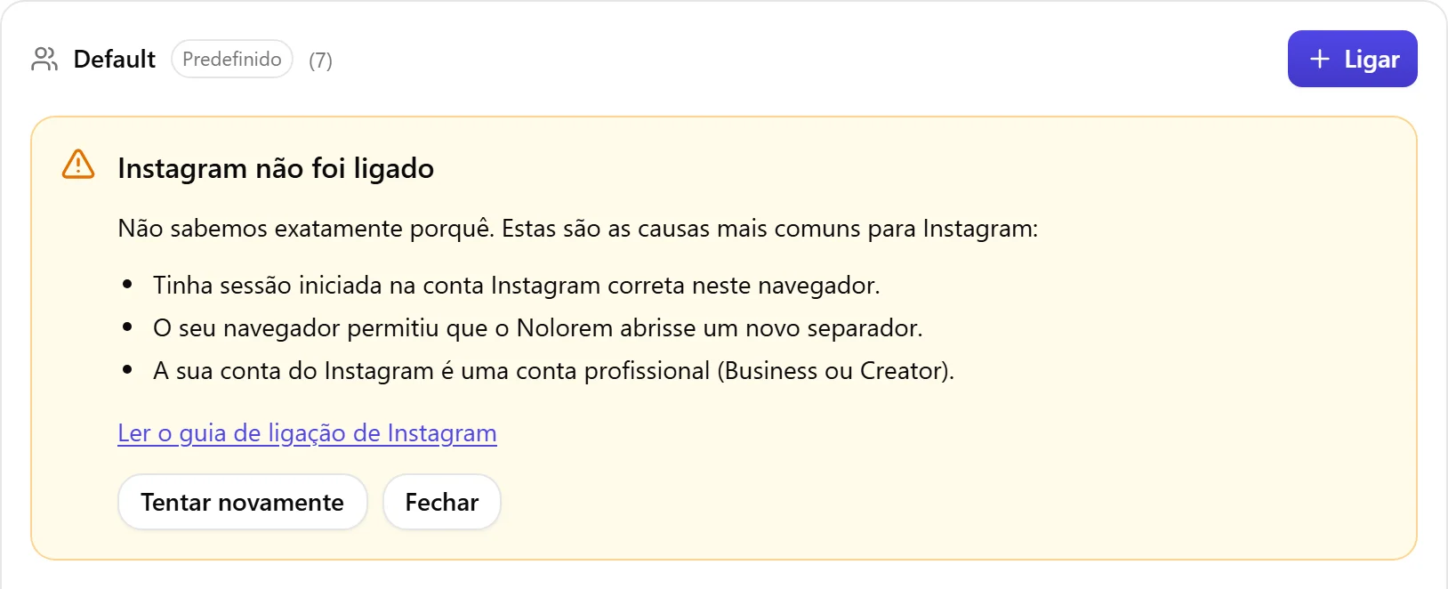 O bloco de resultado do Nolorem quando o Instagram não foi ligado, com a lista de causas a verificar e um botão Tentar novamente.