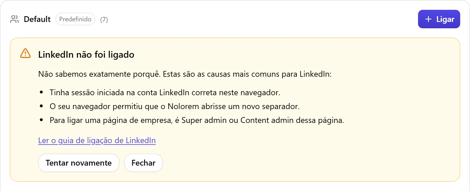O bloco de resultado do Nolorem quando o LinkedIn não foi ligado, com a lista de causas a verificar e um botão Tentar novamente.