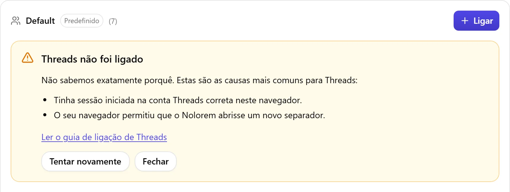 O bloco de resultado do Nolorem quando o Threads não foi ligado, com a lista de causas a verificar e um botão Tentar novamente.