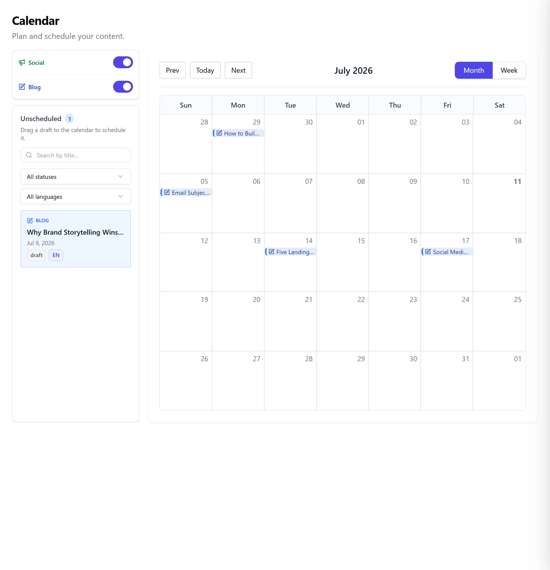 The unified calendar in month view for July 2026, with Social and Blog filter toggles and an Unscheduled drafts panel on the left, and blog posts placed on their scheduled and published dates across the grid.