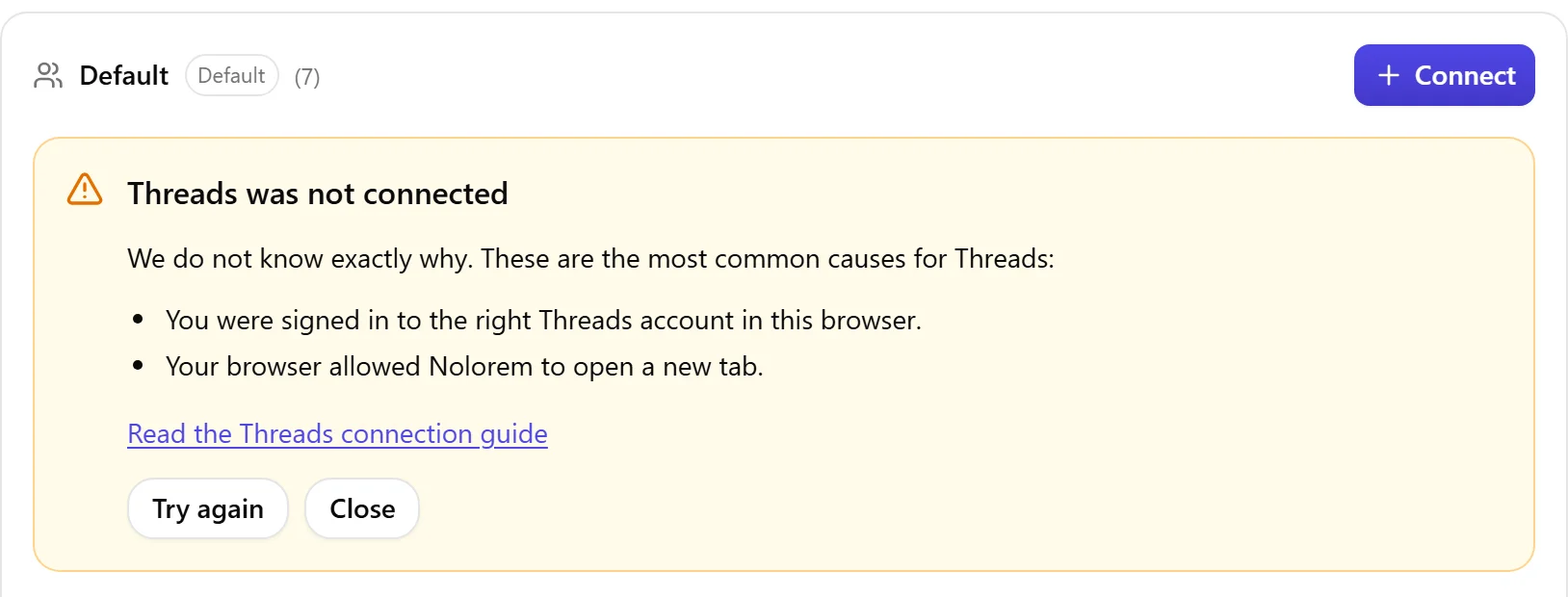 The Nolorem result block shown when Threads was not connected, with the list of causes to check and a Try again button.