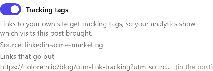 Een LinkedIn-kanaalkaart met de schakelaar Trackingtags aangezet, de uitleg dat links naar je eigen site trackingtags krijgen, de opgeloste bron getoond als linkedin-acme-marketing, en de getagde link vermeld onder Links die uitgaan.