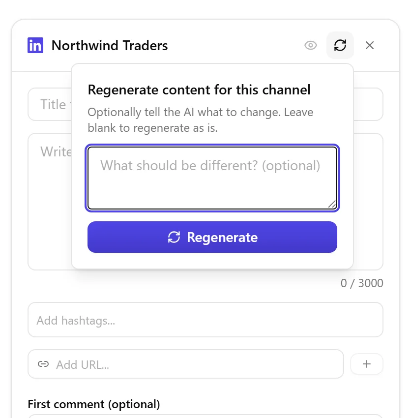 A channel card for a LinkedIn account, with the Regenerate button highlighted in the card header next to the preview and remove icons, and an open popover titled Regenerate content for this channel containing a text field reading What should be different? (optional) and a Regenerate button.